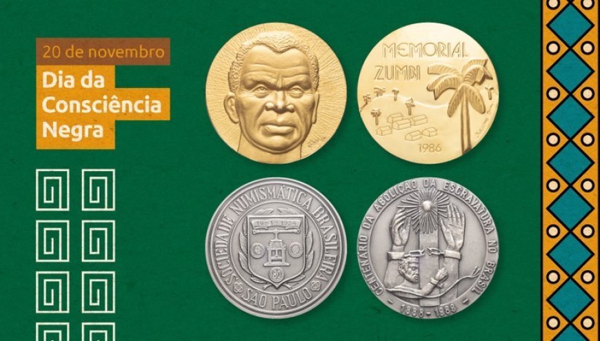 Dia da Consciência Negra: medalhas celebram Zumbi dos Palmares e abolição da escravatura