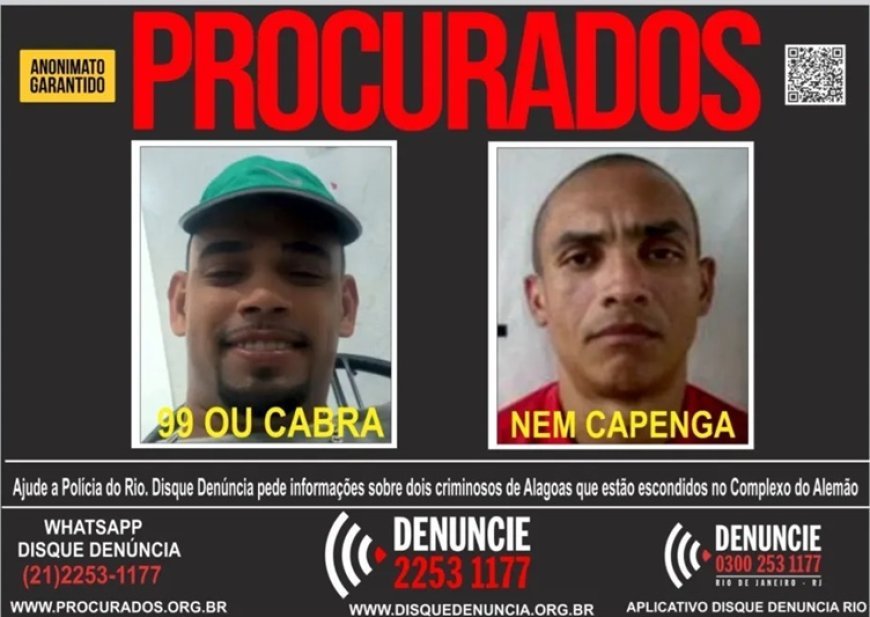 Polícia procura traficantes de Alagoas escondidos no RJ