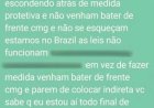 Homem comete crimes, posta que 'no Brasil as leis não funcionam' e termina preso